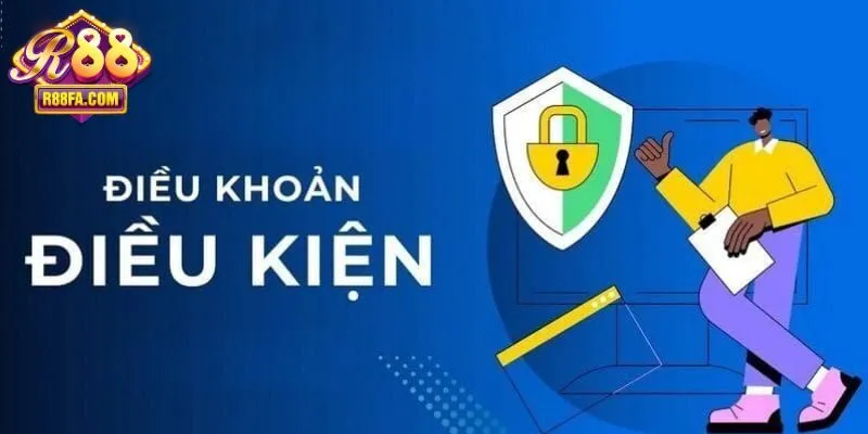 Điều khoản điều kiện R88 mới nhất và cụ thể 2025